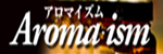 Aroma ism