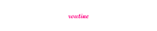 routine(ルーティン)